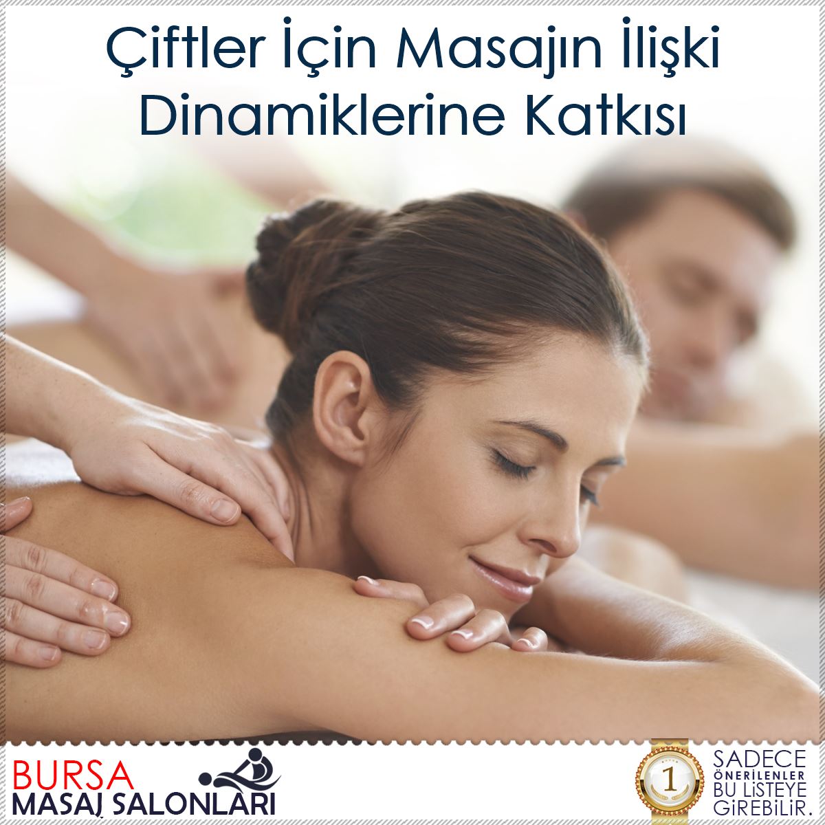 Çiftler İçin Masajın İlişki Dinamiklerine Katkısı