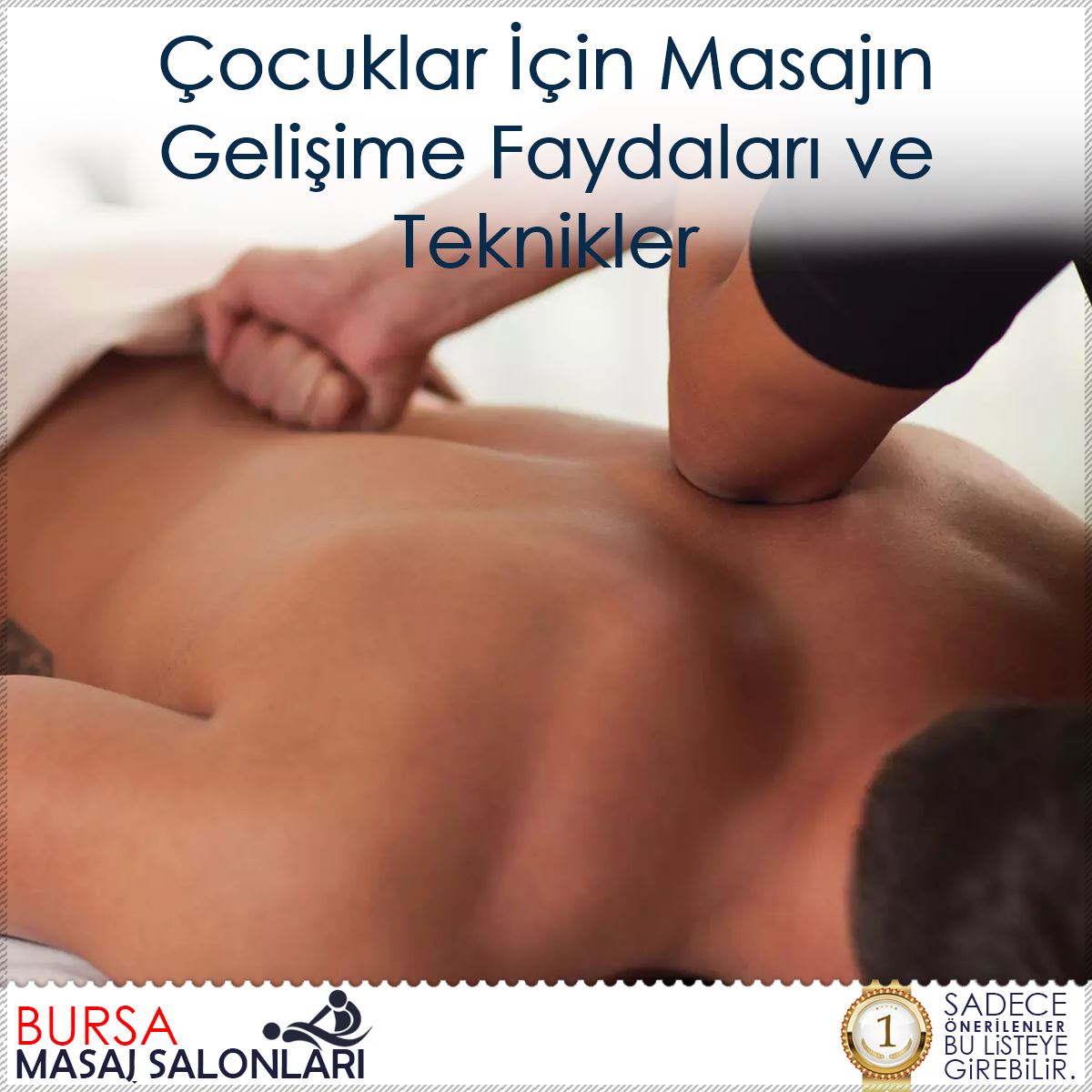 Çocuklar İçin Masajın Gelişime Faydaları ve Teknikler : Kapak Görseli