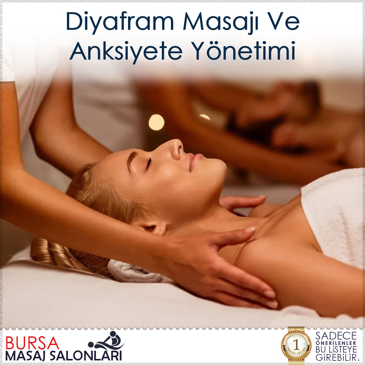 Diyafram Masajı Ve Anksiyete Yönetimi