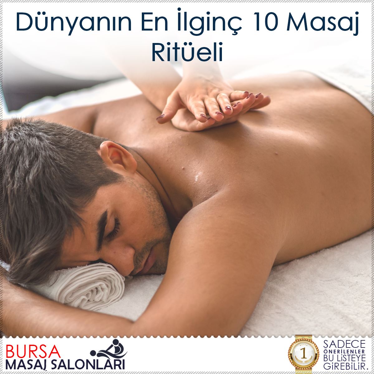 Dünyanın En İlginç 10 Masaj Ritüeli