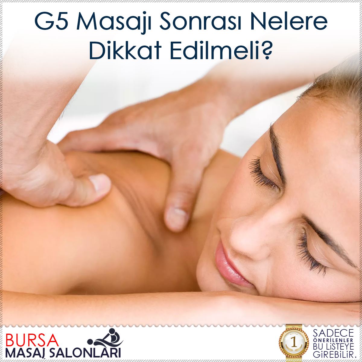 G5 Masajı Sonrası Nelere Dikkat Edilmeli? : Kapak Görseli