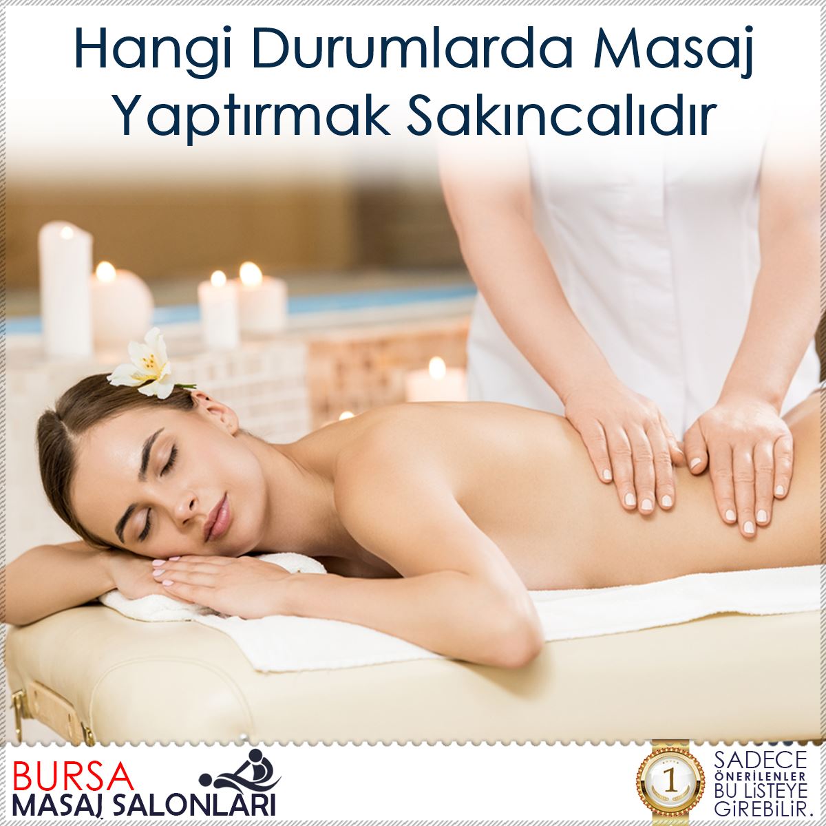 Hangi Durumlarda Masaj Yaptırmak Sakıncalıdır : Kapak Görseli