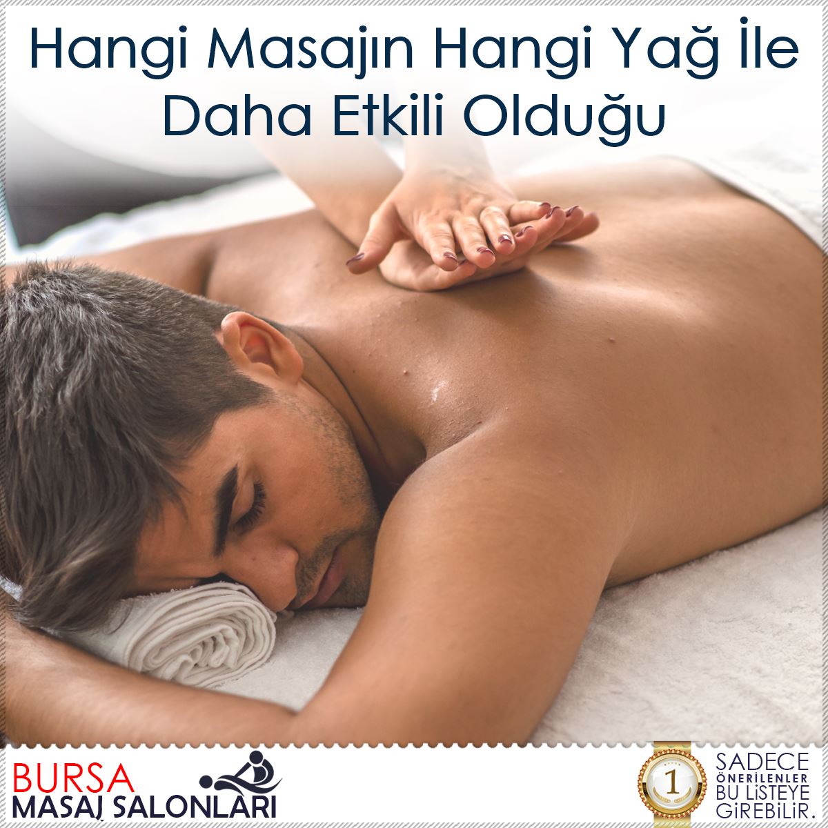 Hangi Masajın Hangi Yağ İle Daha Etkili Olduğu : Kapak Görseli