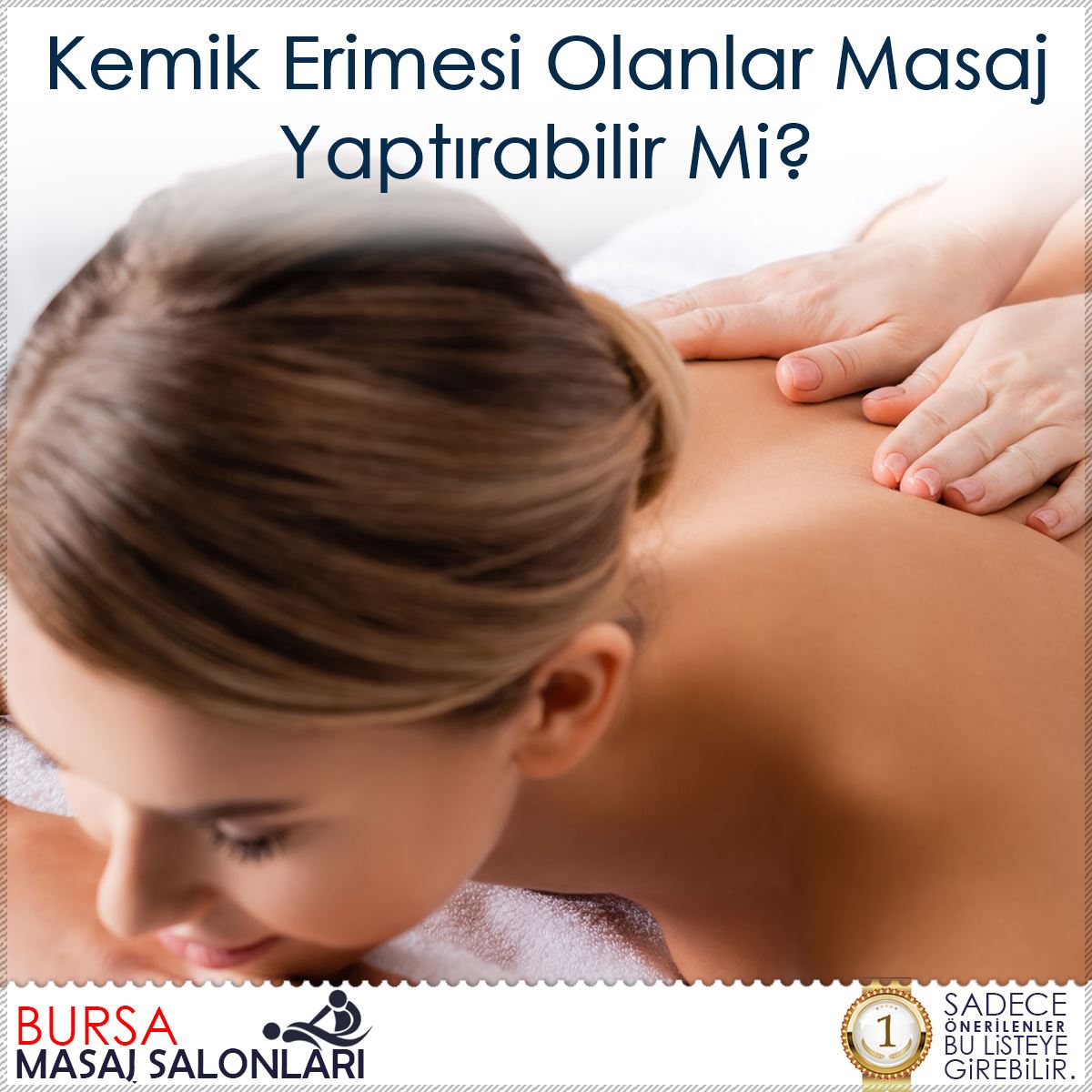 Kemik Erimesi Olanlar Masaj Yaptırabilir Mi?