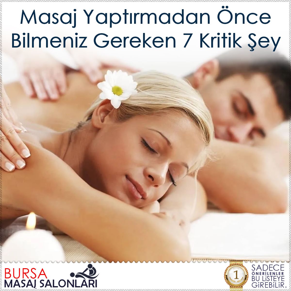 Masaj Yaptırmadan Önce Bilmeniz Gereken 7 Kritik Şey : Kapak Görseli