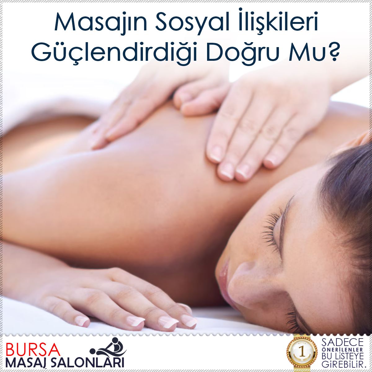 Masajın Sosyal İlişkileri Güçlendirdiği Doğru Mu?