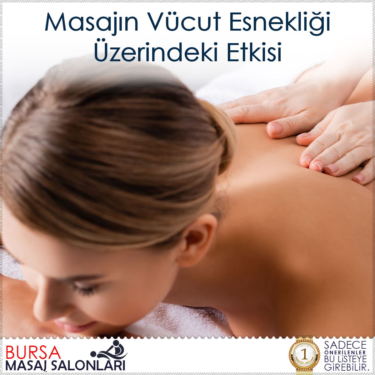 Masajın Vücut Esnekliği Üzerindeki Etkisi