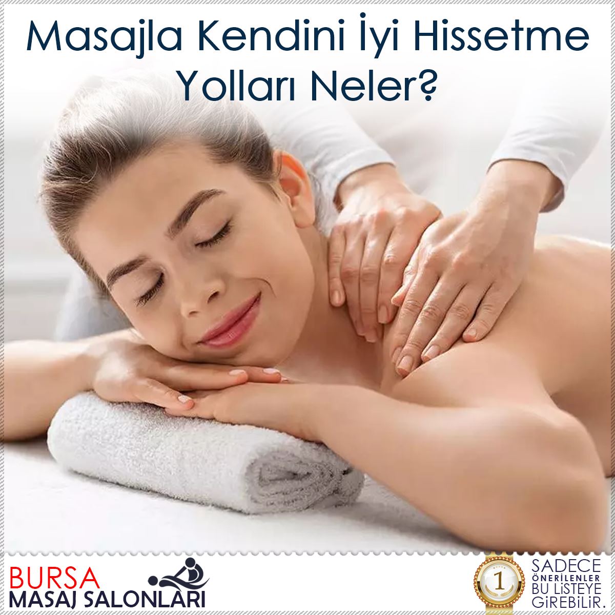 Masajla Kendini İyi Hissetme Yolları Neler? : Kapak Görseli