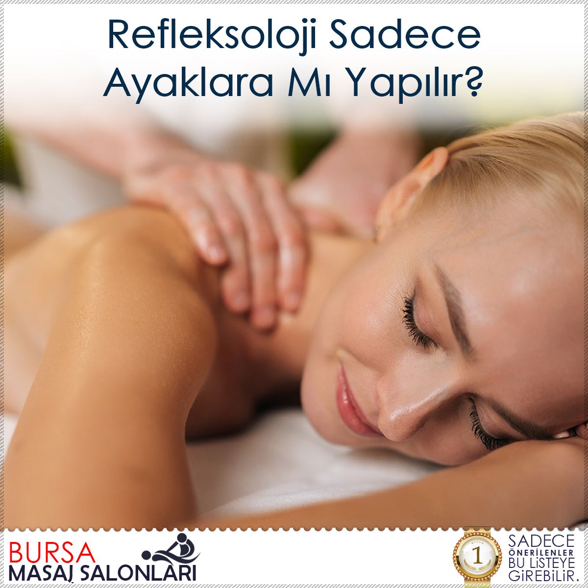 Refleksoloji Sadece Ayaklara Mı Yapılır?